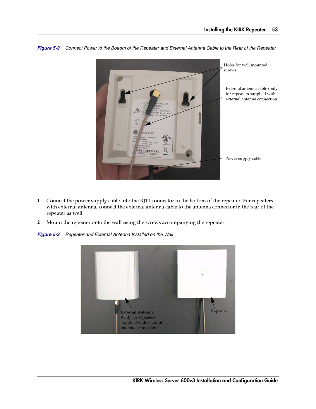 Polycom 14117800 manual 3Repeater and External Antenna Installed on the Wall 