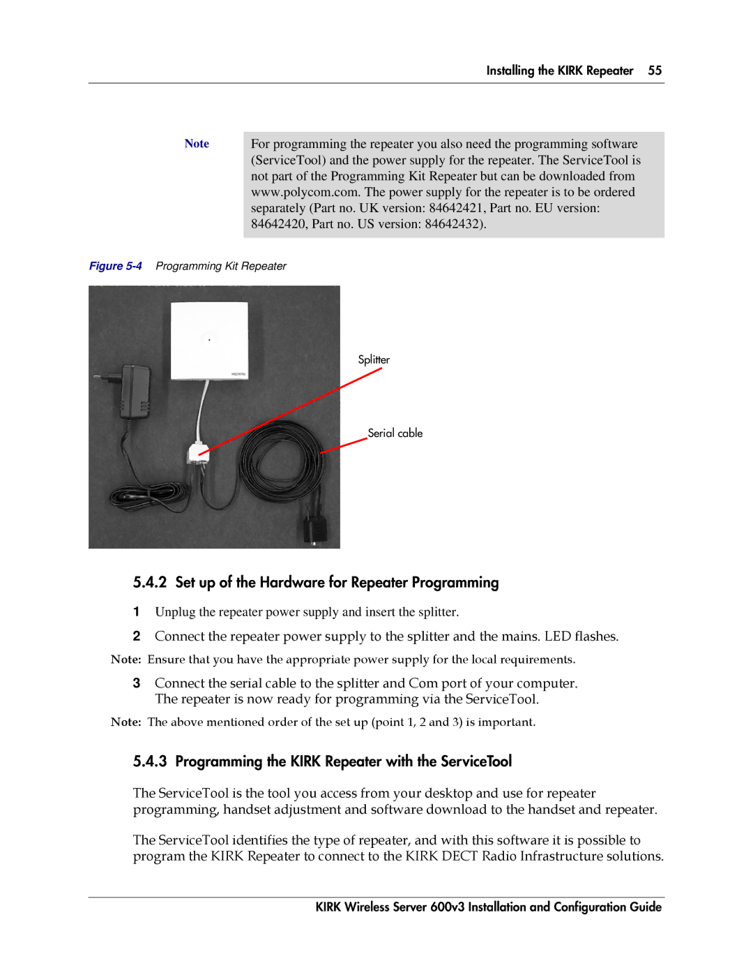 Polycom 14117800 manual Set up of the Hardware for Repeater Programming, Programming the Kirk Repeater with the ServiceTool 