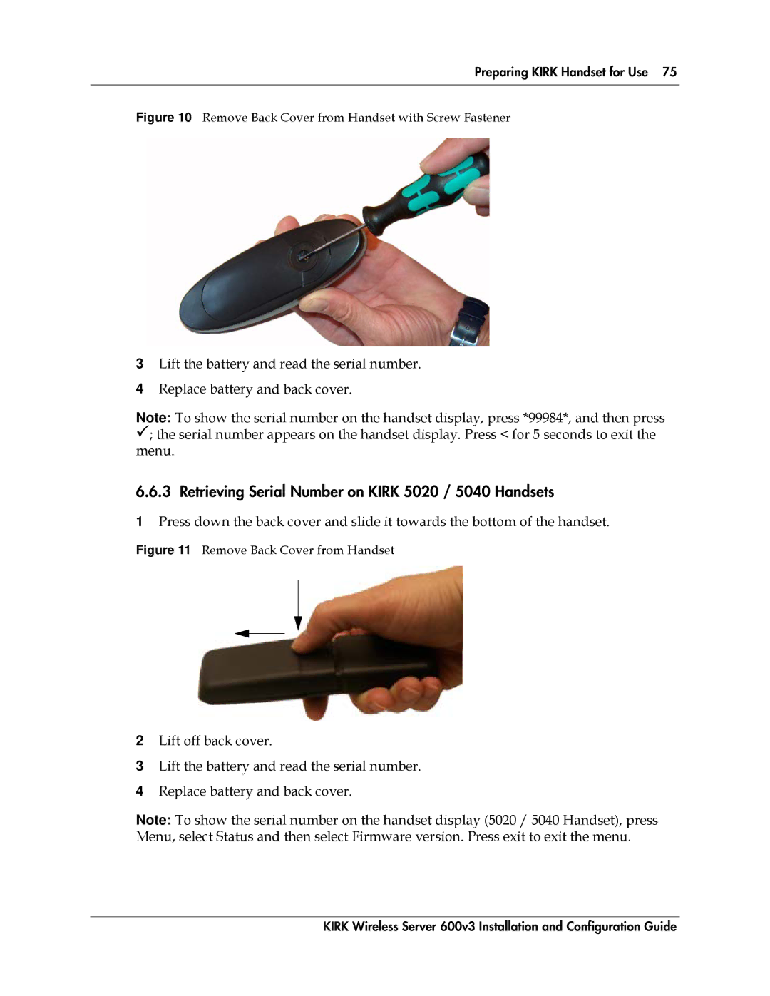 Polycom 14117800 Retrieving Serial Number on Kirk 5020 / 5040 Handsets, Remove Back Cover from Handset with Screw Fastener 