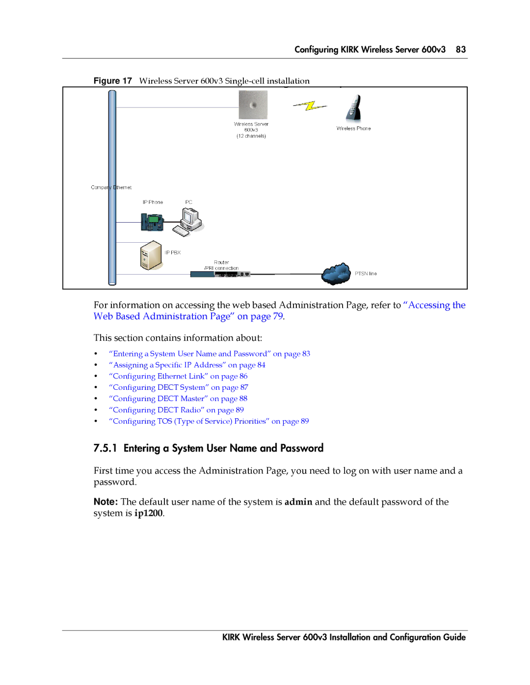 Polycom 14117800 manual Entering a System User Name and Password, Wireless Server 600v3 Single-cell installation 