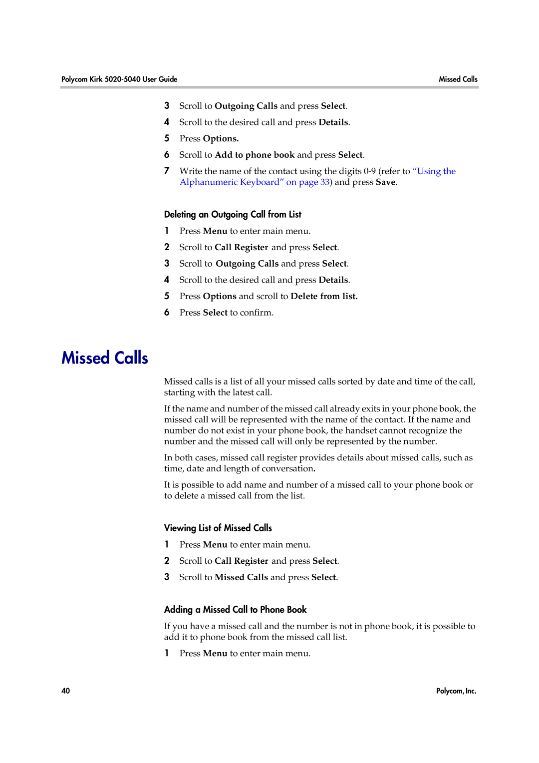 Polycom 14158600-HD manual Press Options Scroll to Add to phone book and press Select, Viewing List of Missed Calls 