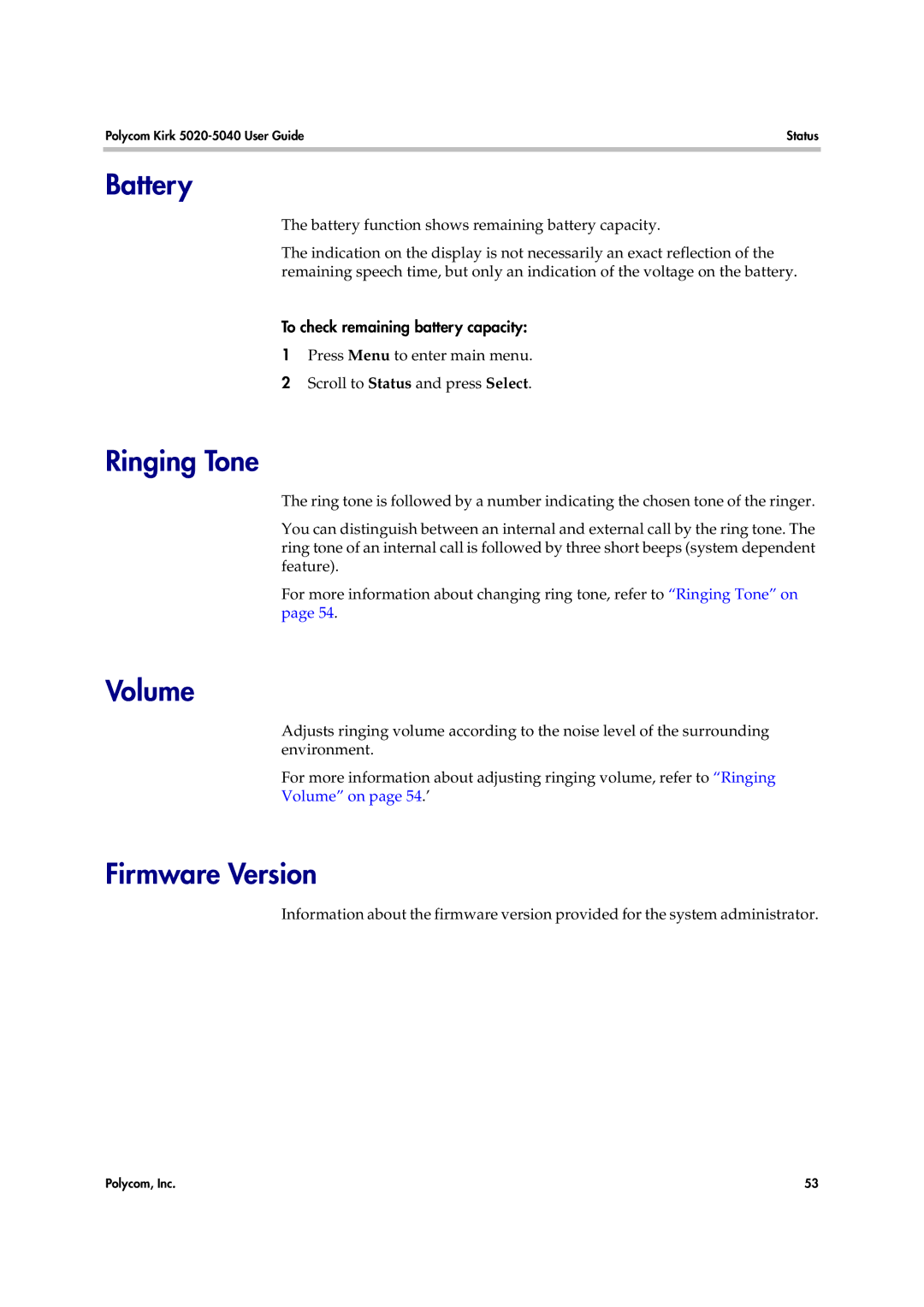 Polycom 14158600-HD manual Battery, Ringing Tone, Volume, Firmware Version, To check remaining battery capacity 