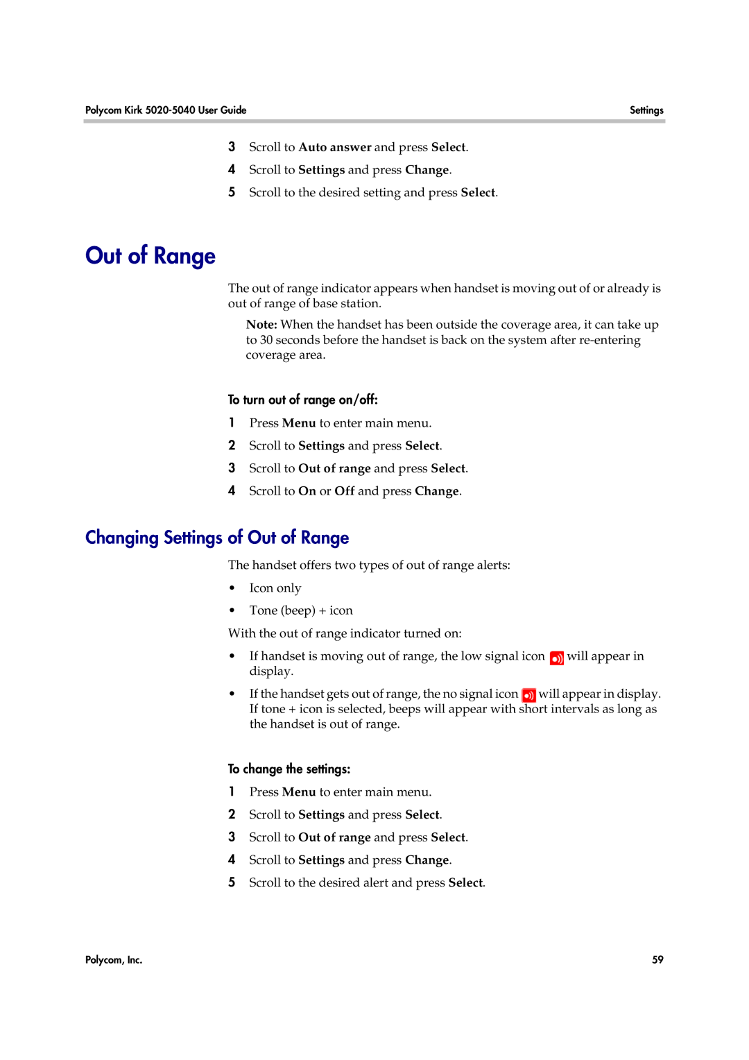 Polycom 14158600-HD manual Changing Settings of Out of Range, To turn out of range on/off, To change the settings 