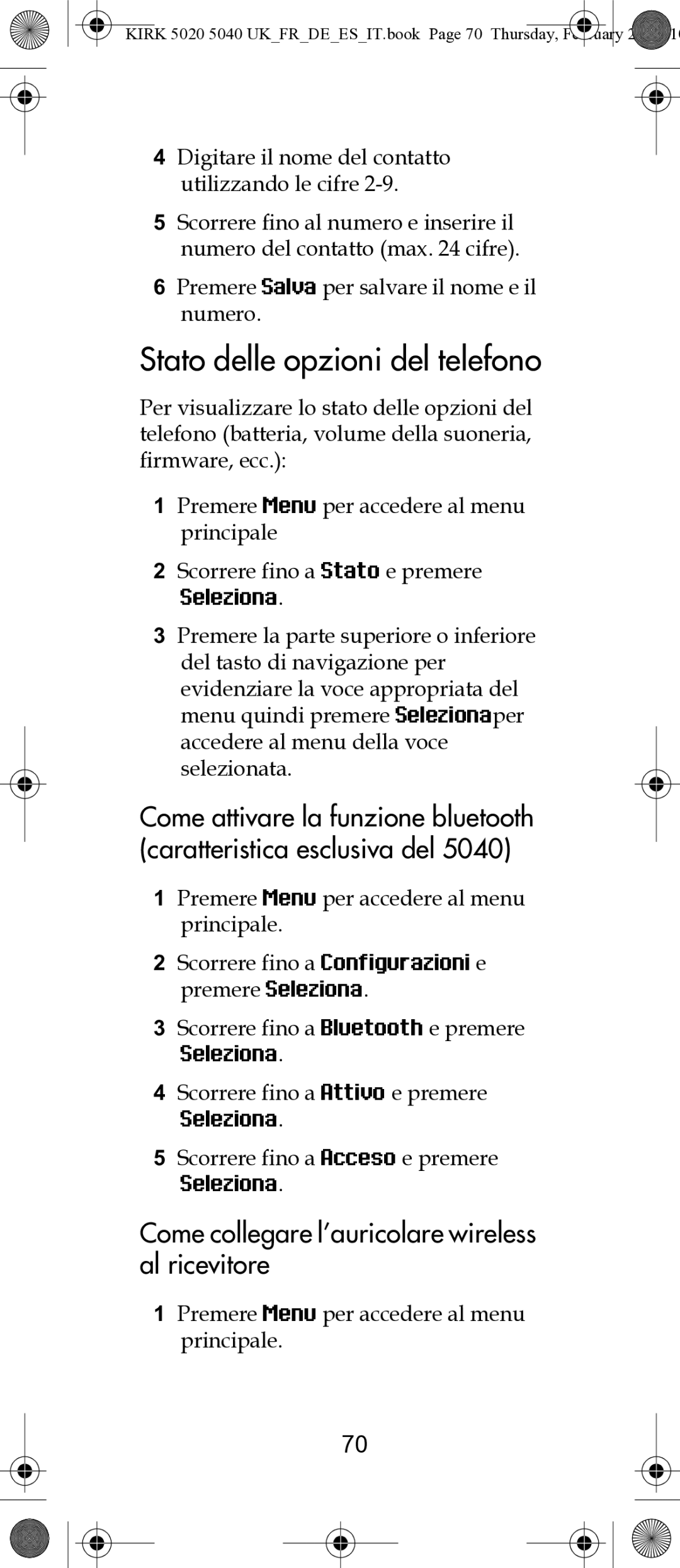 Polycom 14171914-HD manual Stato delle opzioni del telefono, Come collegare l’auricolare wireless al ricevitore 