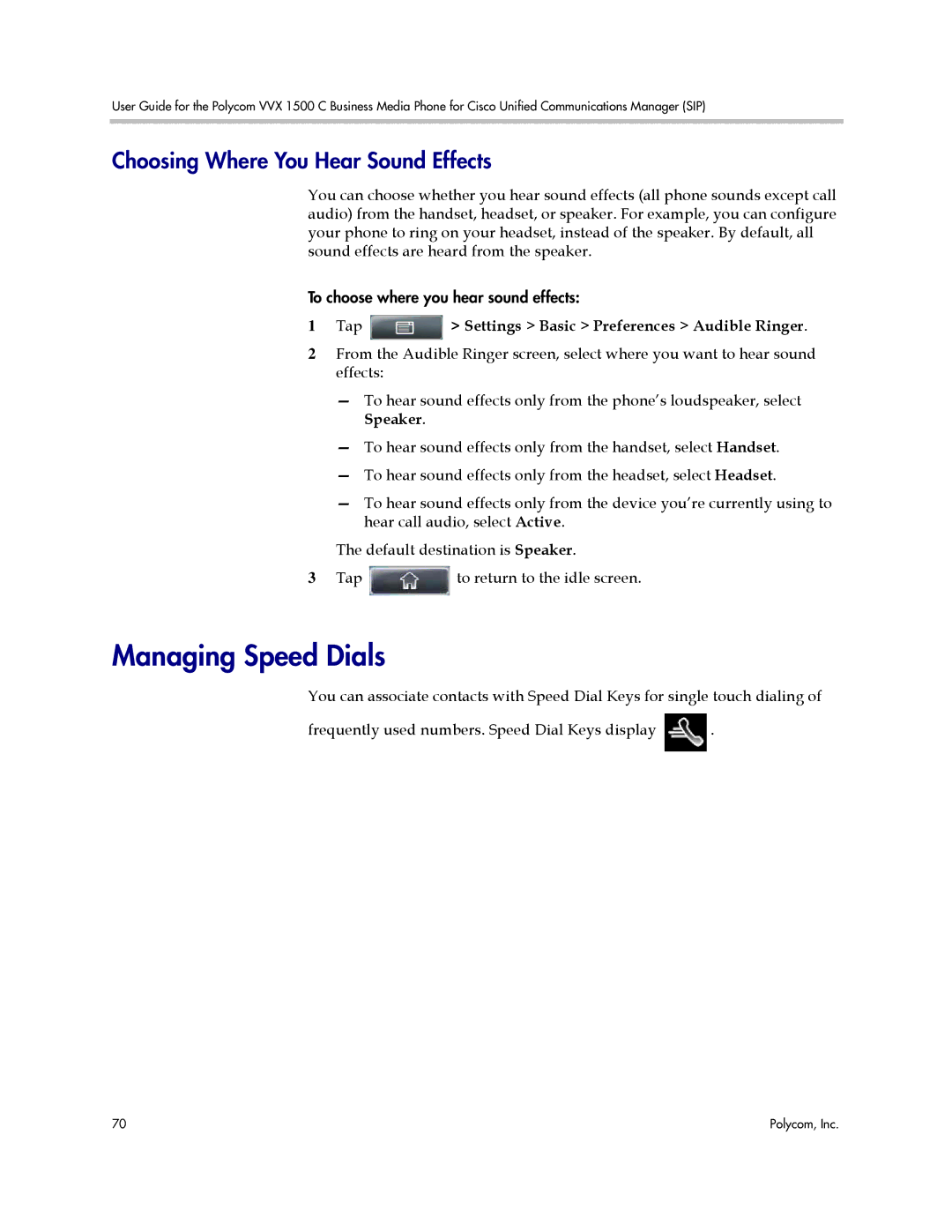 Polycom 1500 C Managing Speed Dials, Choosing Where You Hear Sound Effects, Tap Settings Basic Preferences Audible Ringer 