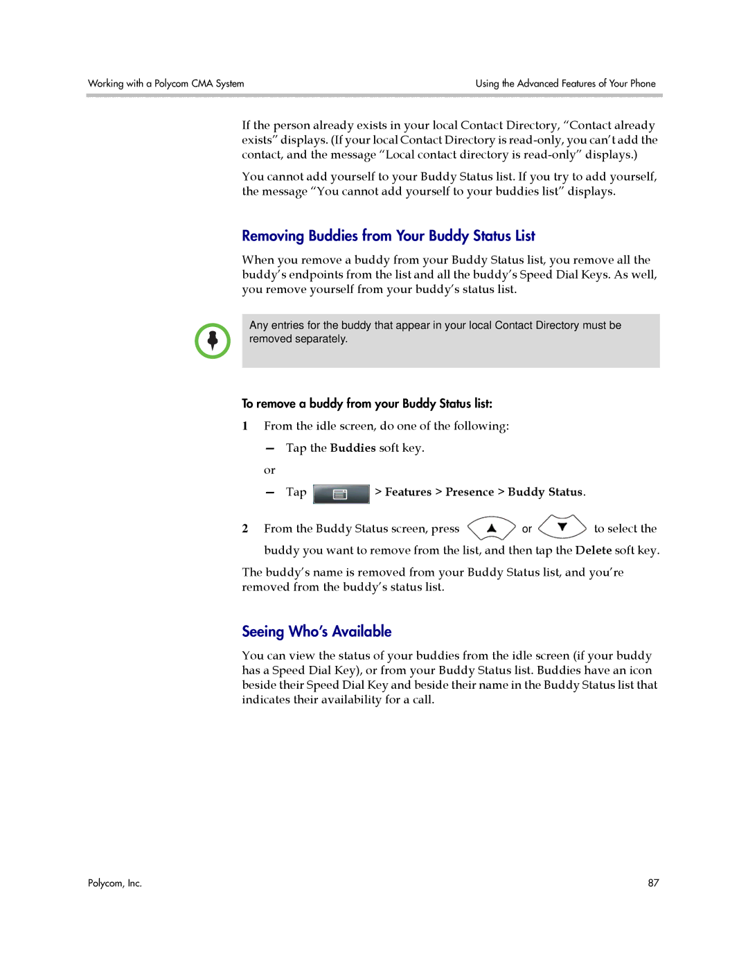 Polycom 1725-16829-001, 1500 C manual Removing Buddies from Your Buddy Status List, Seeing Who’s Available 