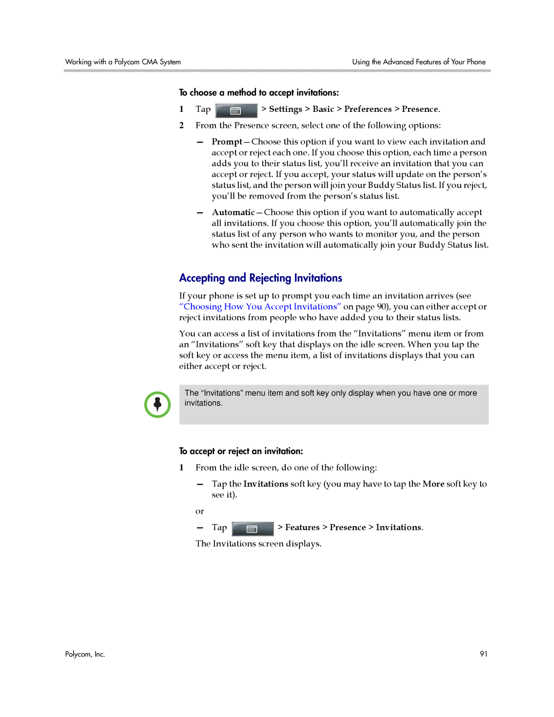 Polycom 1725-16829-001, 1500 C manual Accepting and Rejecting Invitations, Tap Settings Basic Preferences Presence 