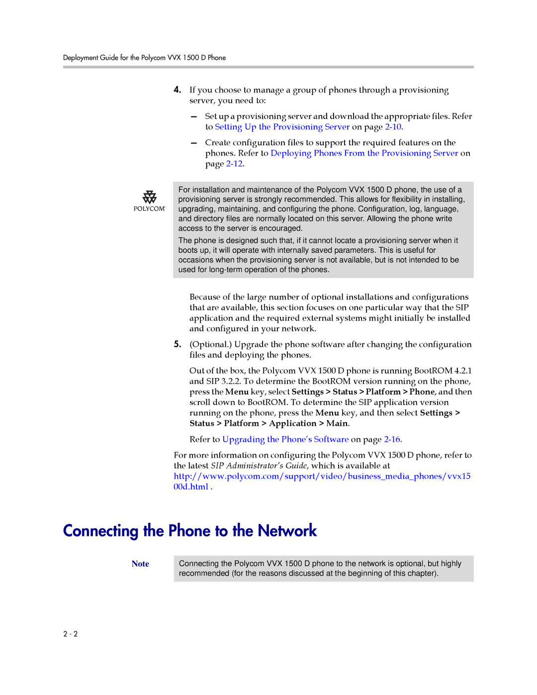 Polycom 1500 D manual Connecting the Phone to the Network, Refer to Upgrading the Phone’s Software on 