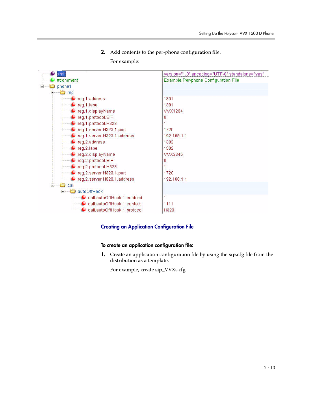 Polycom 1500 D manual Creating an Application Configuration File 