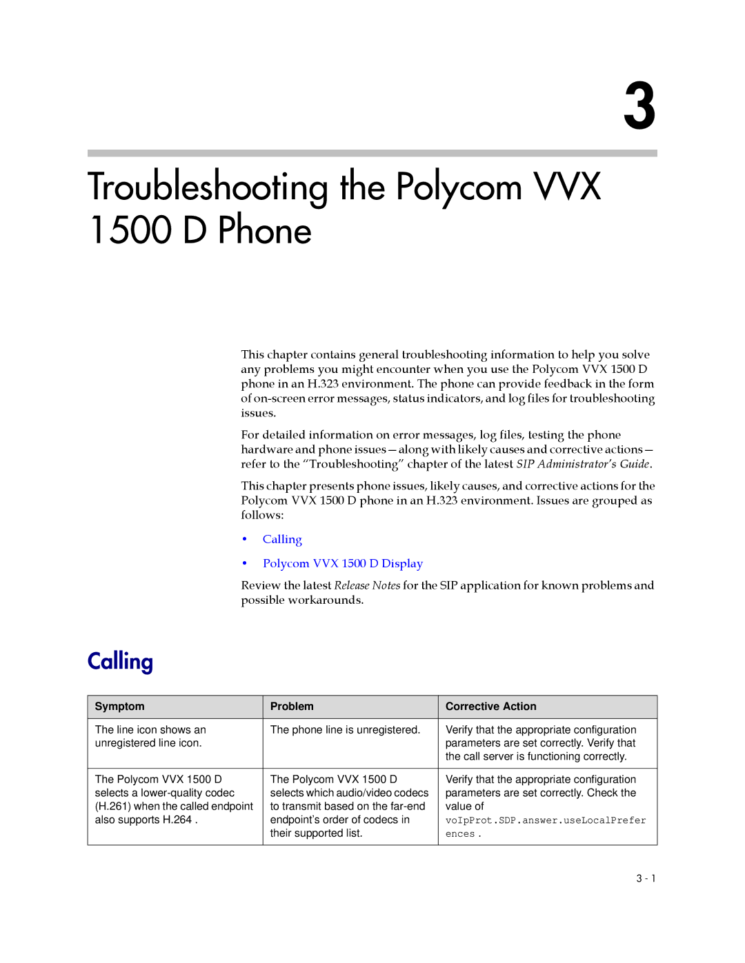 Polycom manual Troubleshooting the Polycom VVX 1500 D Phone, Calling Polycom VVX 1500 D Display 