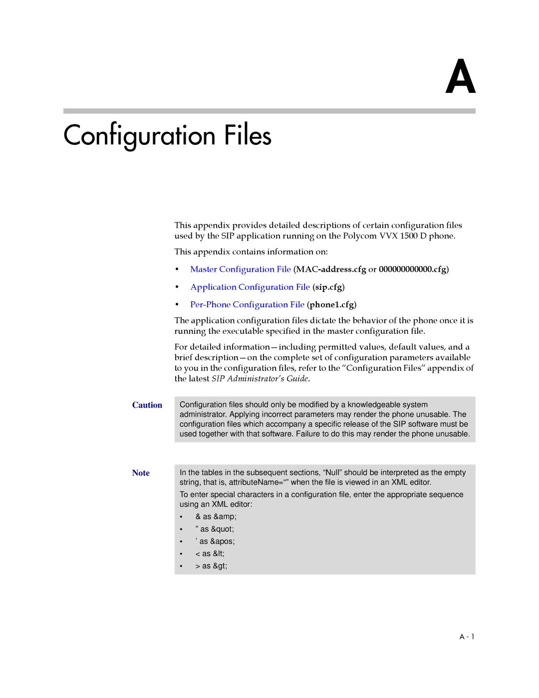 Polycom 1500 D manual Configuration Files, Application Configuration File sip.cfg, Per-Phone Configuration File phone1.cfg 