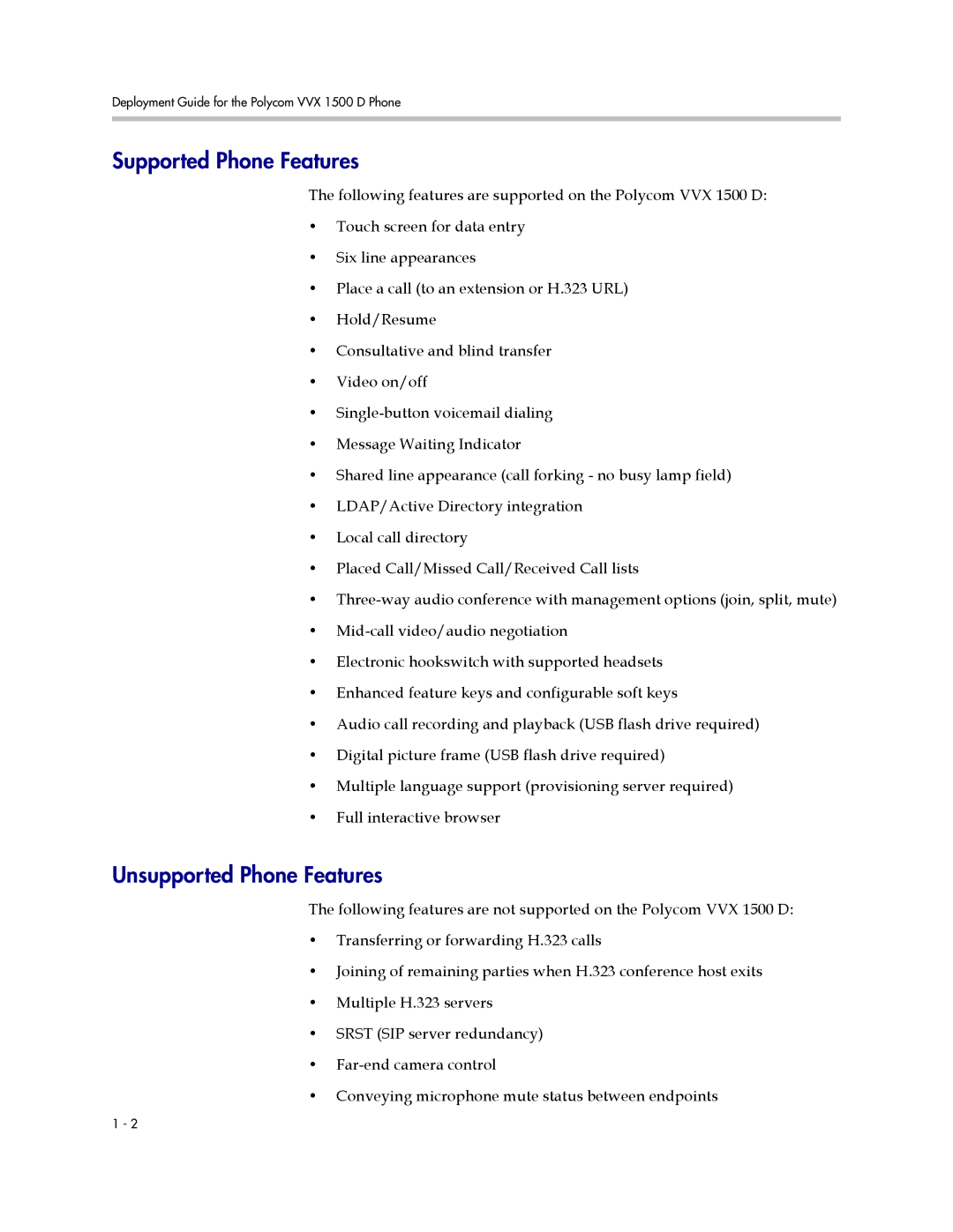 Polycom 1500 D manual Supported Phone Features, Unsupported Phone Features 