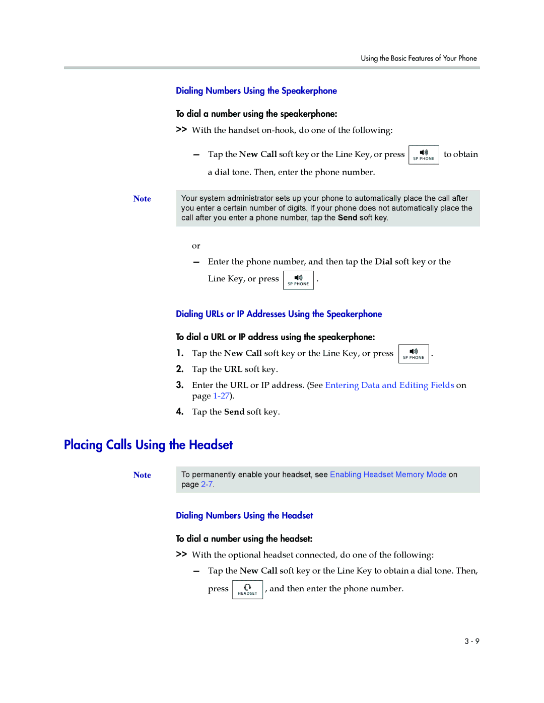 Polycom 1500 manual Placing Calls Using the Headset 