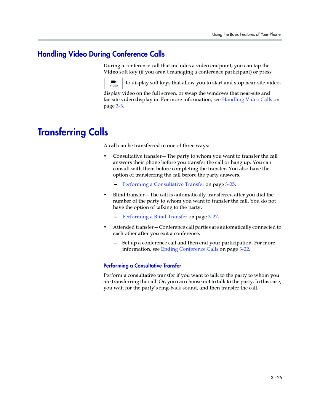 Polycom 1500 manual Transferring Calls, Handling Video During Conference Calls 