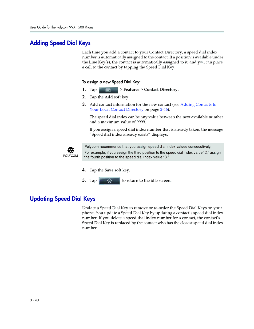 Polycom 1500 Adding Speed Dial Keys, Updating Speed Dial Keys, Tap the Save soft key Tap to return to the idle screen 