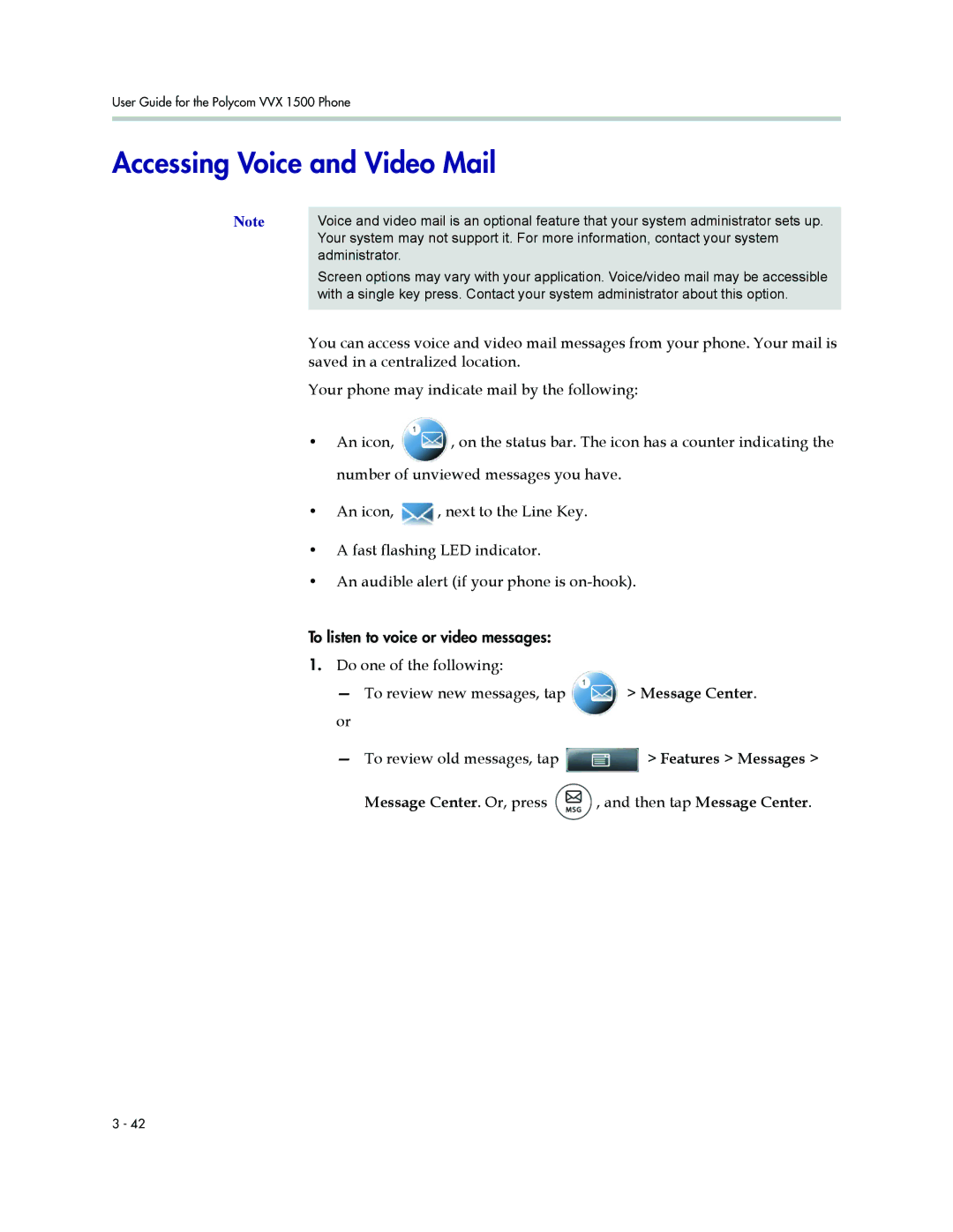 Polycom 1500 manual Accessing Voice and Video Mail, Do one of the following To review new messages, tap, Message Center 