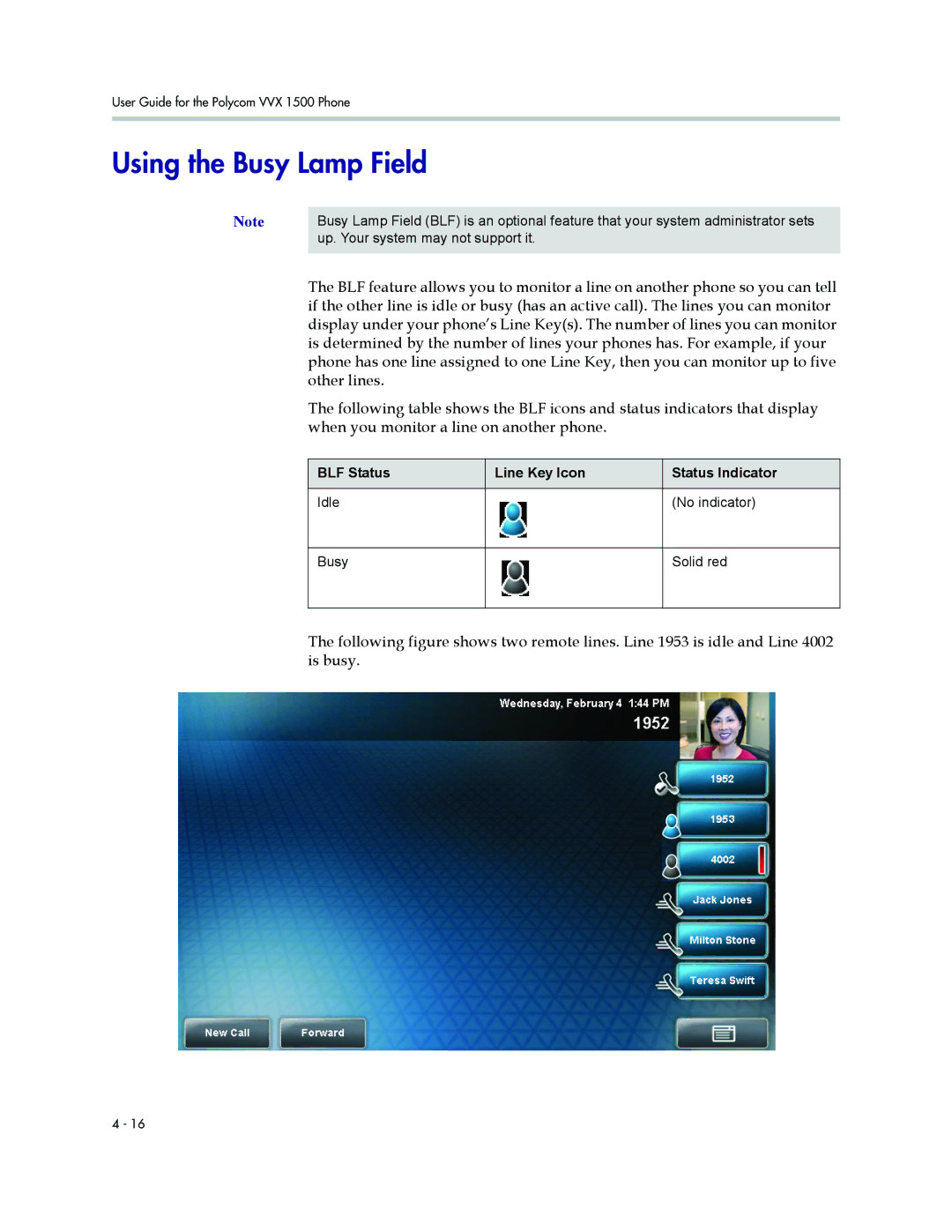 Polycom 1500 manual Using the Busy Lamp Field, BLF Status Line Key Icon Status Indicator Idle No indicator 