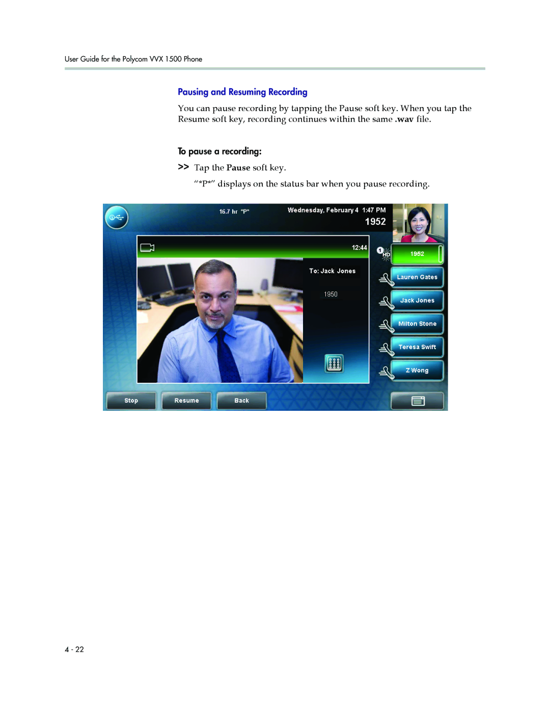 Polycom 1500 manual Pausing and Resuming Recording 
