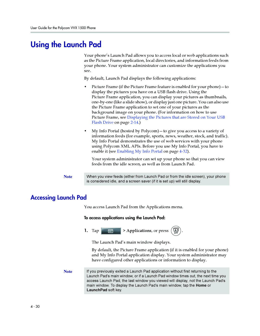 Polycom 1500 manual Using the Launch Pad, Accessing Launch Pad, You access Launch Pad from the Applications menu 