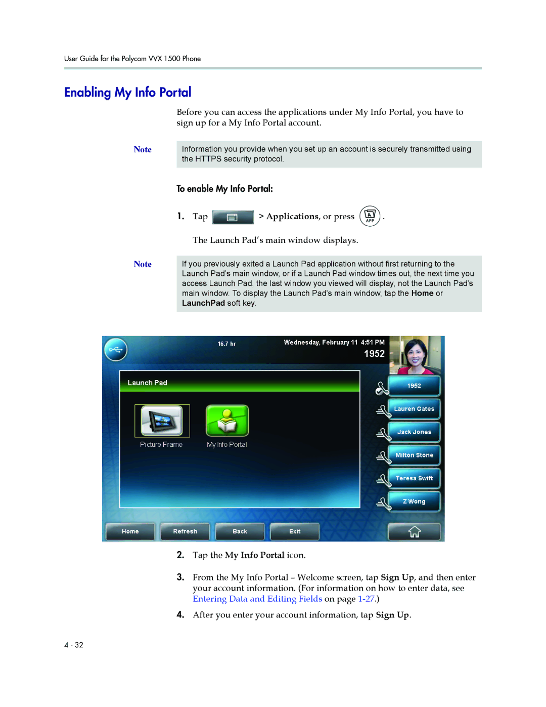 Polycom 1500 manual Enabling My Info Portal, Tap the My Info Portal icon, LaunchPad soft key 