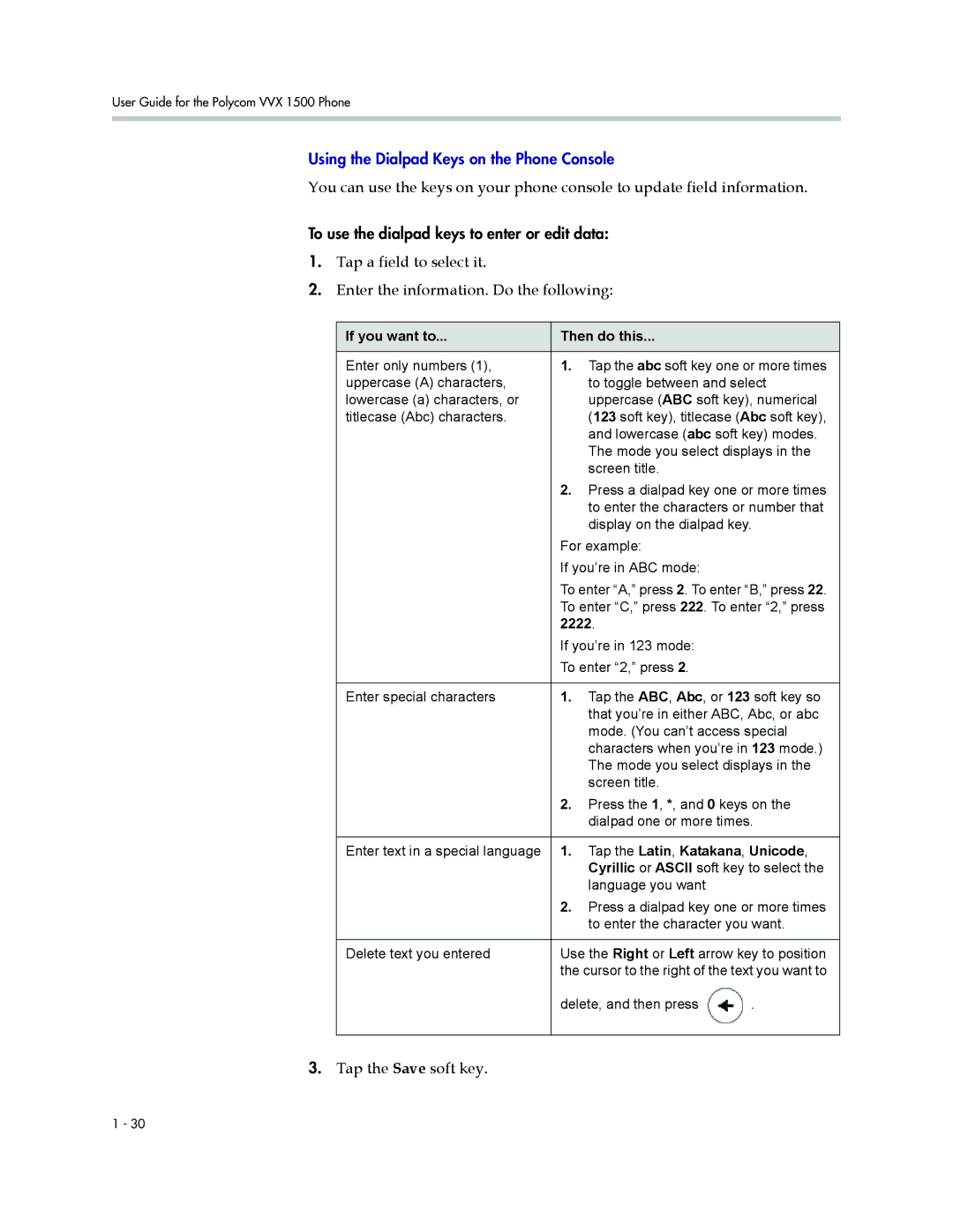 Polycom 1500 manual Tap the Save soft key, 2222, Tap the Latin , Katakana , Unicode 