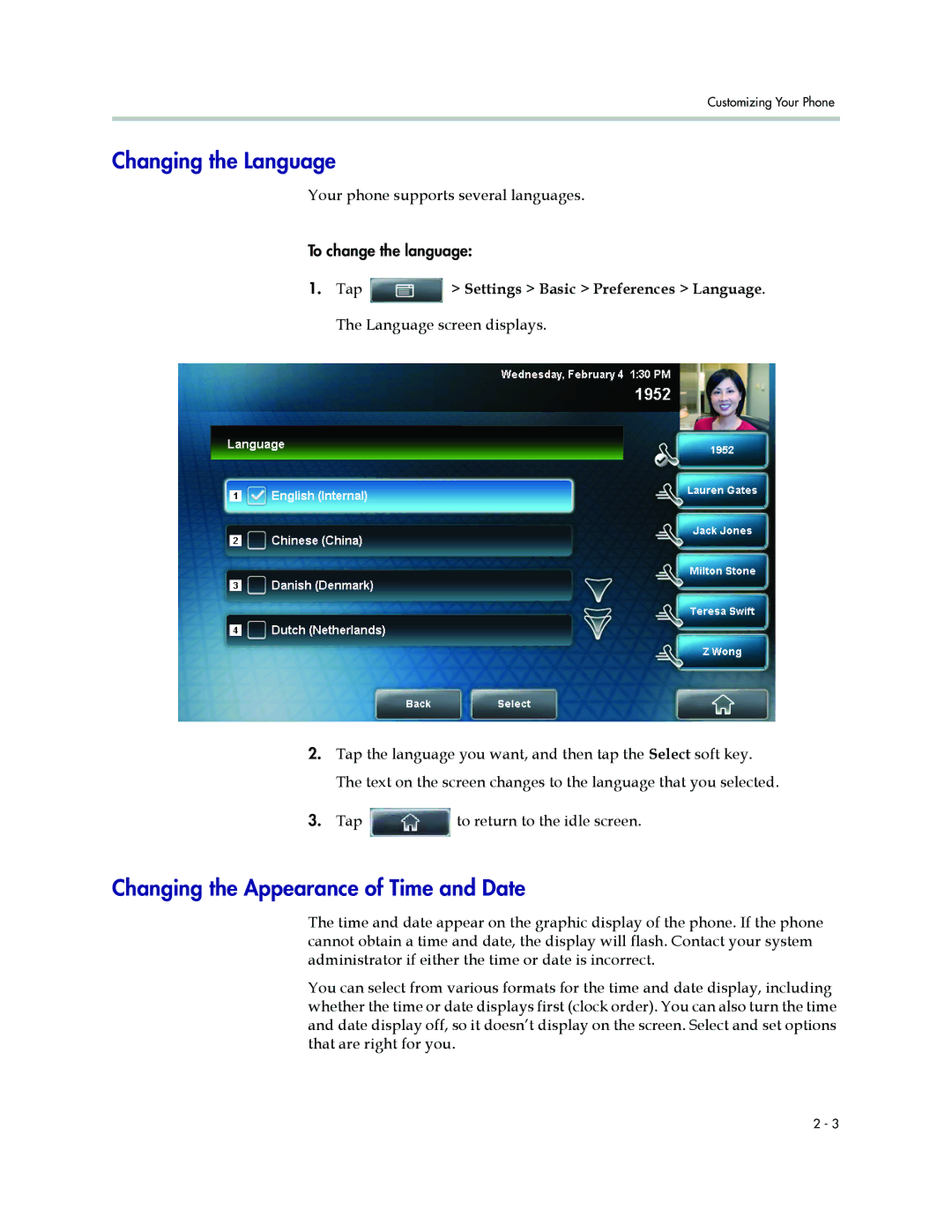 Polycom 1500 manual Changing the Language, Changing the Appearance of Time and Date, Your phone supports several languages 