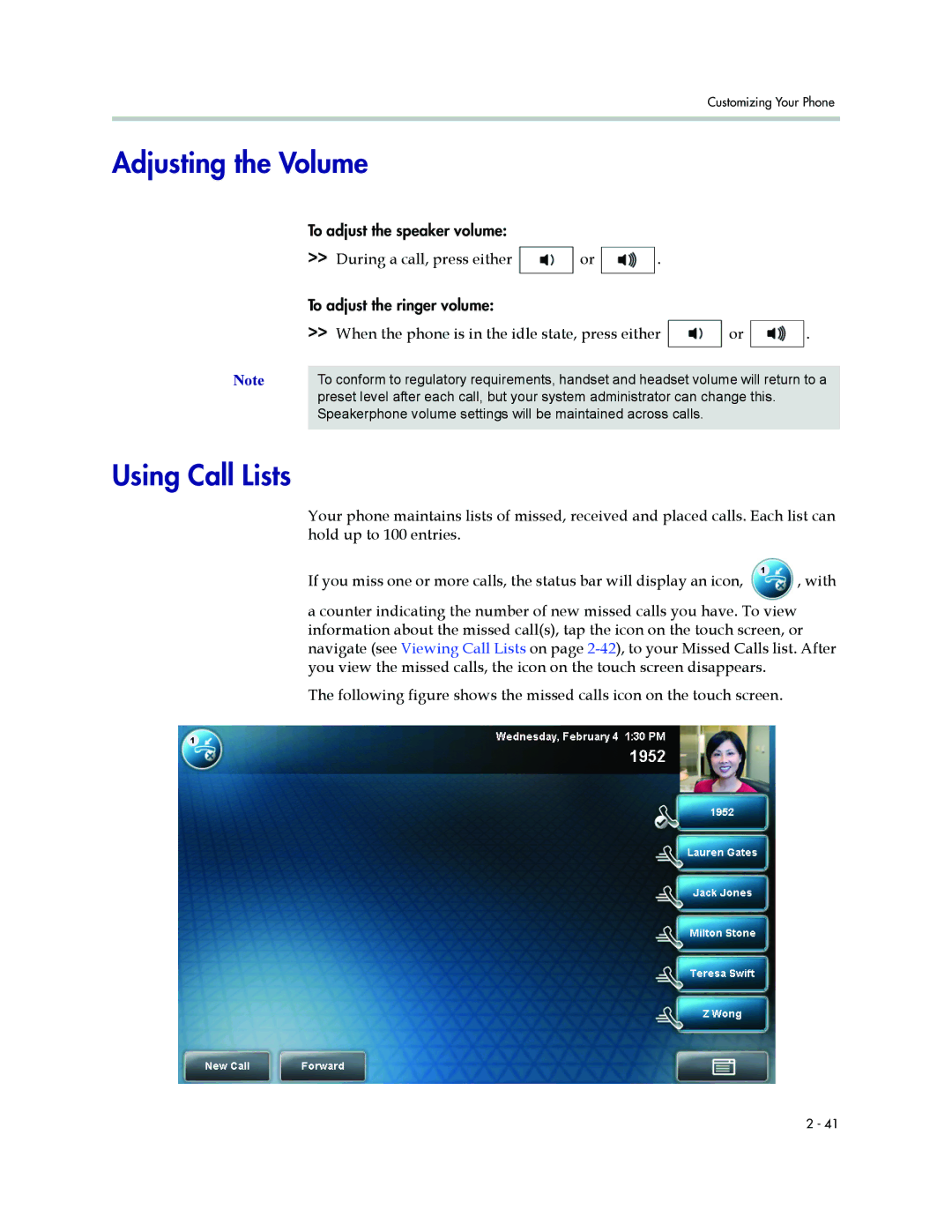 Polycom 1500 manual Adjusting the Volume, Using Call Lists, During a call, press either 