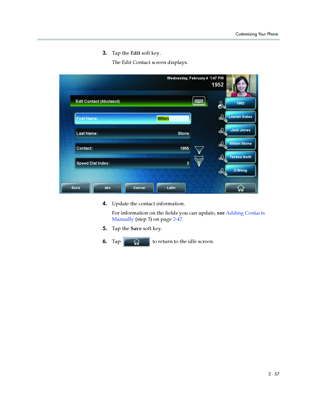 Polycom 1500 manual Customizing Your Phone 