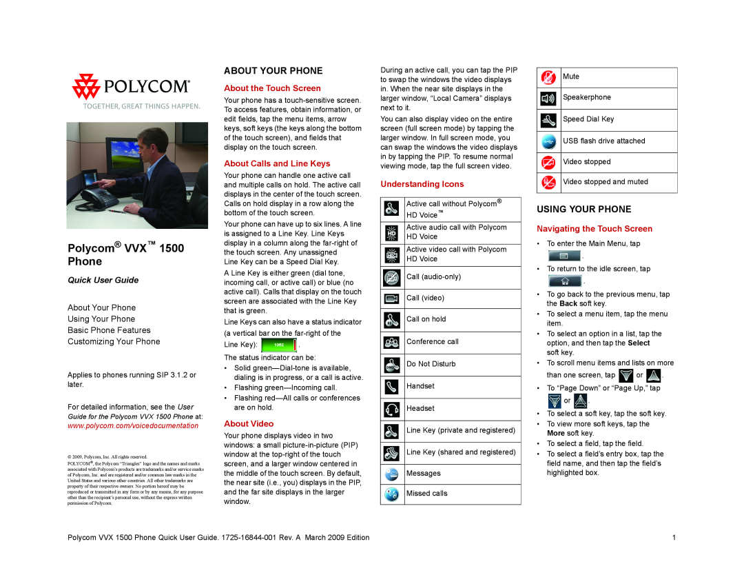 Polycom 1500 manual About Your Phone, Using Your Phone, About the Touch Screen, About Calls and Line Keys, About Video 