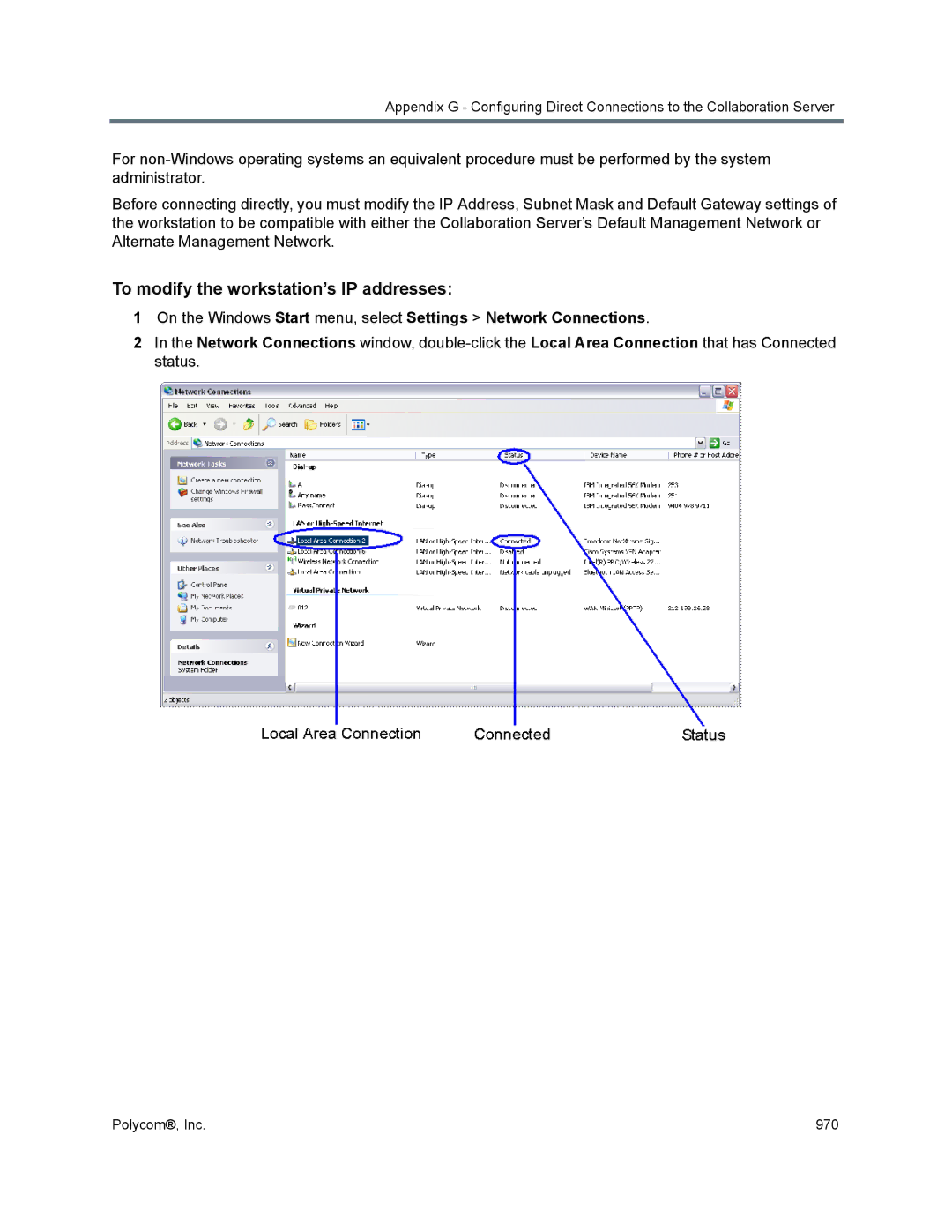 Polycom 1500/1800/2000/4000 manual To modify the workstation’s IP addresses 