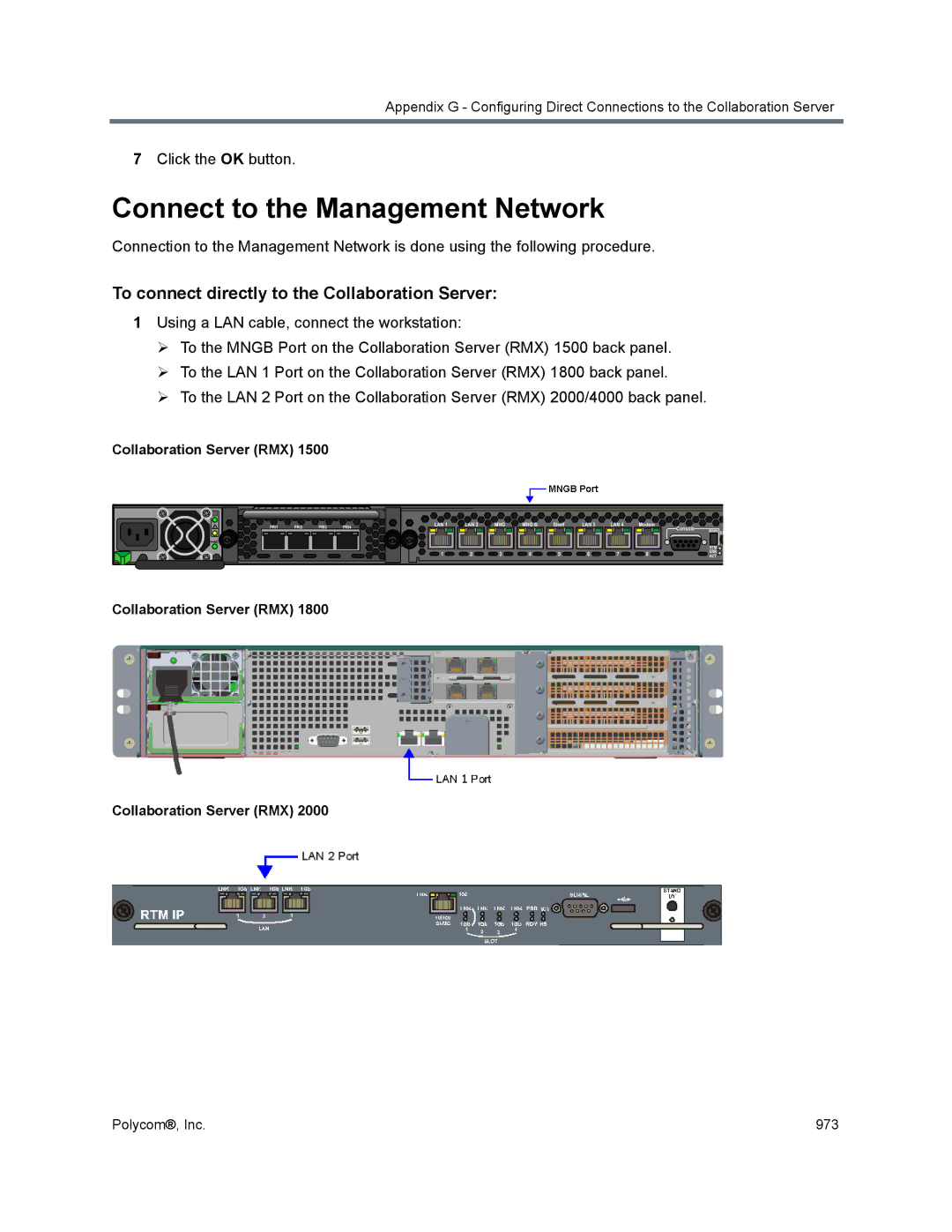 Polycom 1500/1800/2000/4000 manual Connect to the Management Network, To connect directly to the Collaboration Server 