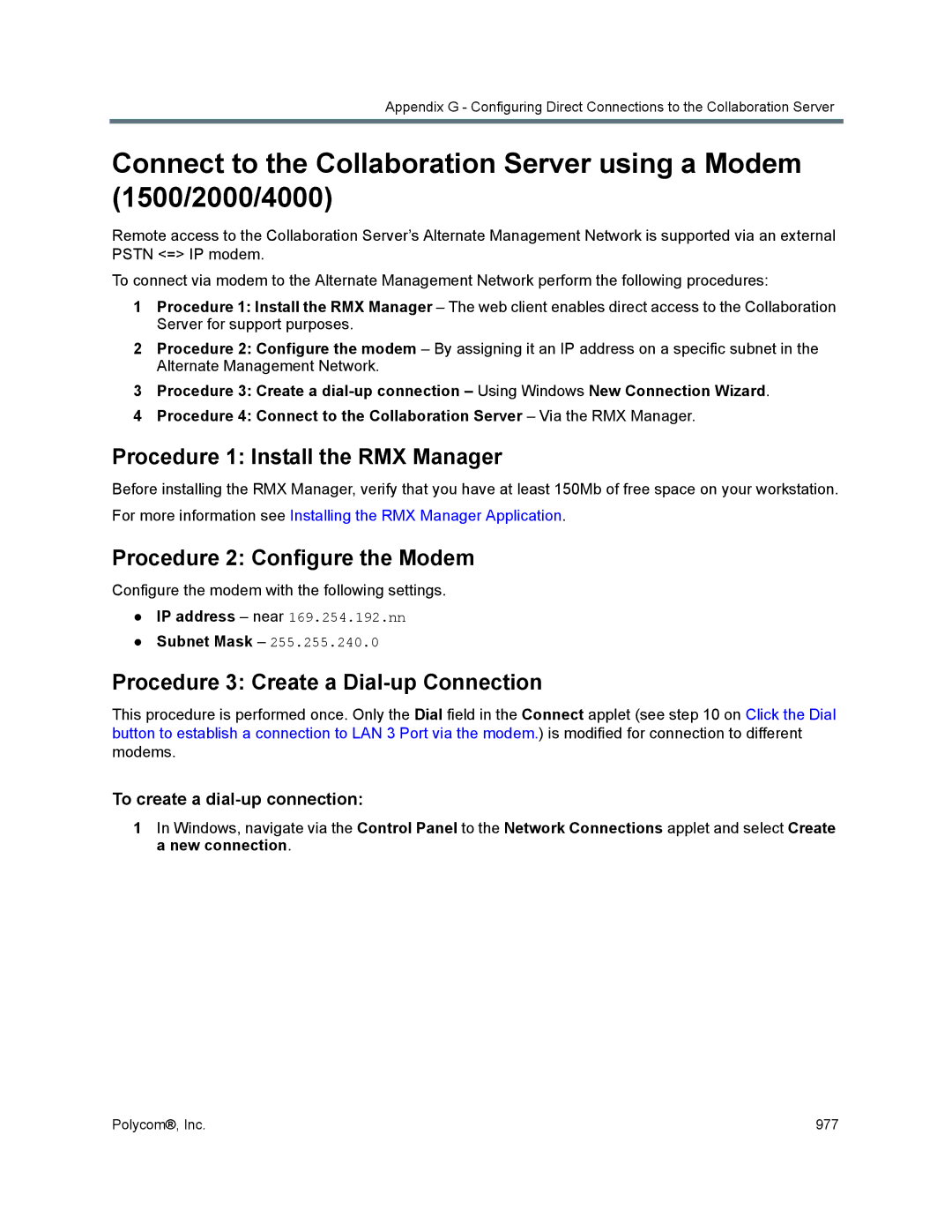 Polycom 1500/1800/2000/4000 manual Procedure 1 Install the RMX Manager, Procedure 2 Configure the Modem 