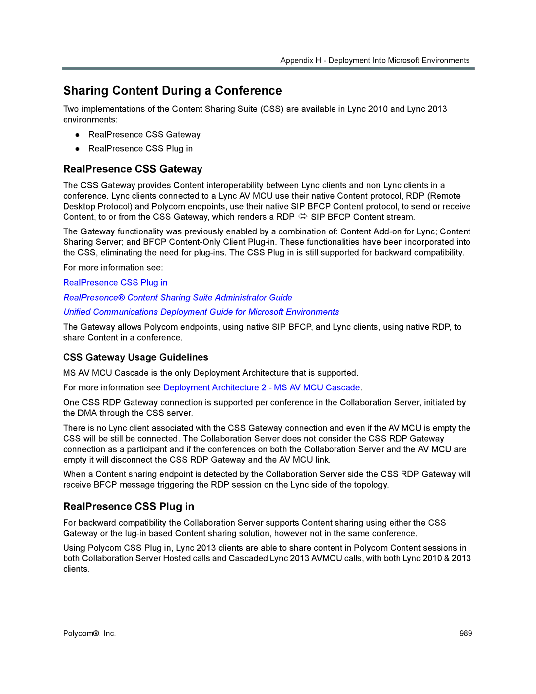 Polycom 1500/1800/2000/4000 manual Sharing Content During a Conference, RealPresence CSS Gateway, RealPresence CSS Plug 