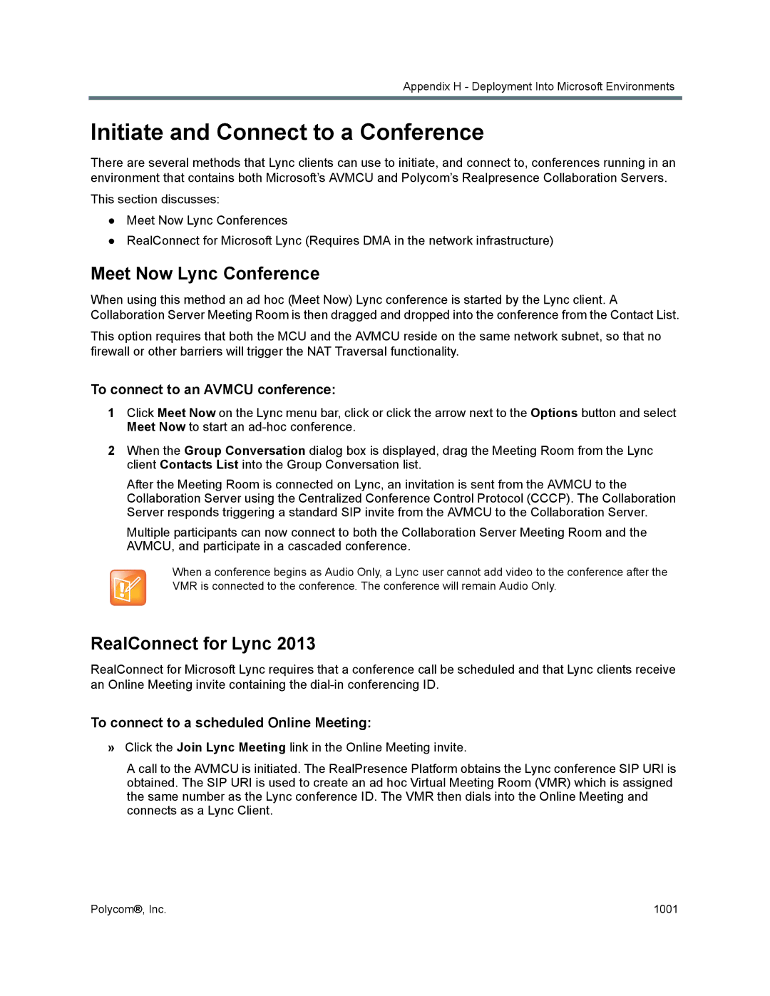 Polycom 1500/1800/2000/4000 manual Initiate and Connect to a Conference, Meet Now Lync Conference, RealConnect for Lync 