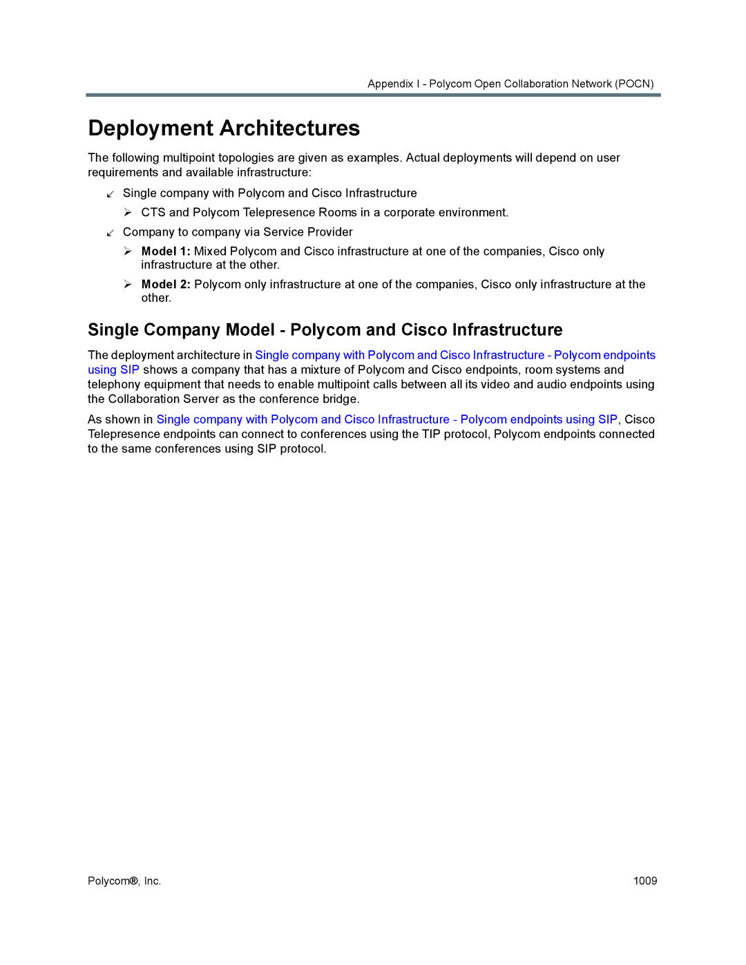 Polycom 1500/1800/2000/4000 manual Deployment Architectures, Single Company Model Polycom and Cisco Infrastructure 