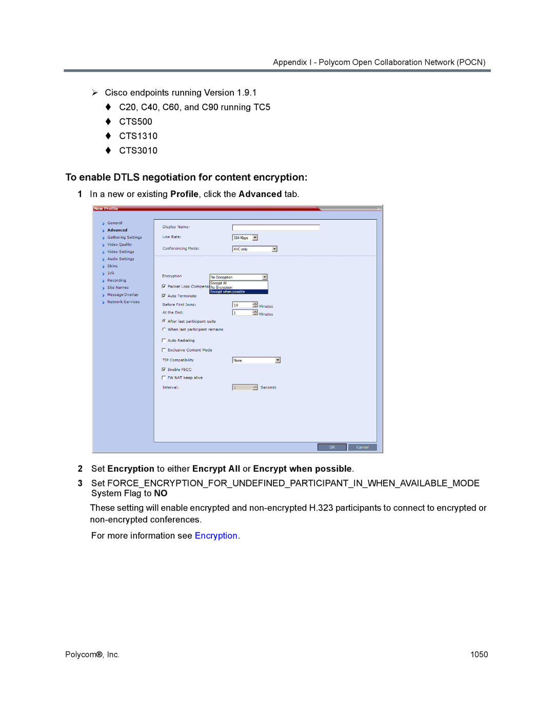 Polycom 1500/1800/2000/4000 manual To enable Dtls negotiation for content encryption 