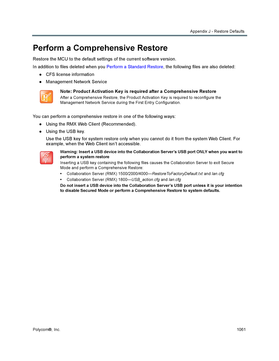 Polycom 1500/1800/2000/4000 manual Perform a Comprehensive Restore 