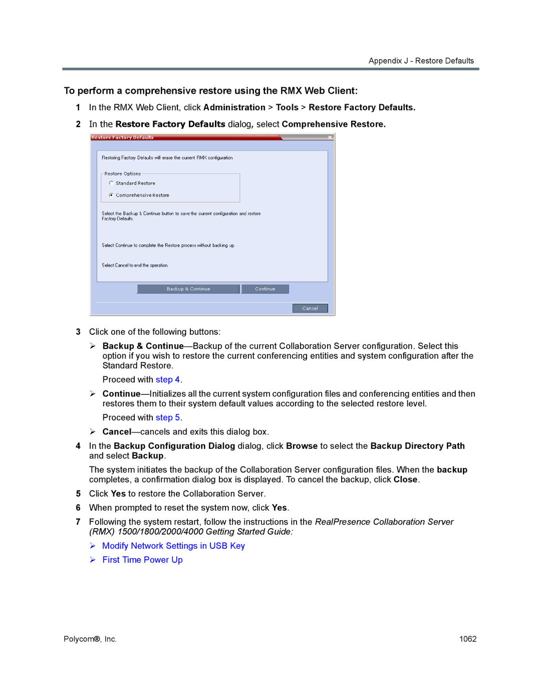 Polycom 1500/1800/2000/4000 manual To perform a comprehensive restore using the RMX Web Client 