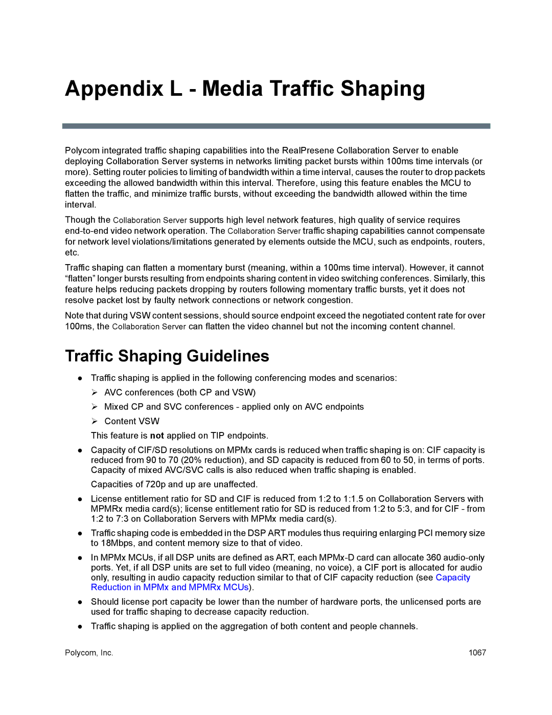 Polycom 1500/1800/2000/4000 manual Appendix L Media Traffic Shaping, Traffic Shaping Guidelines 