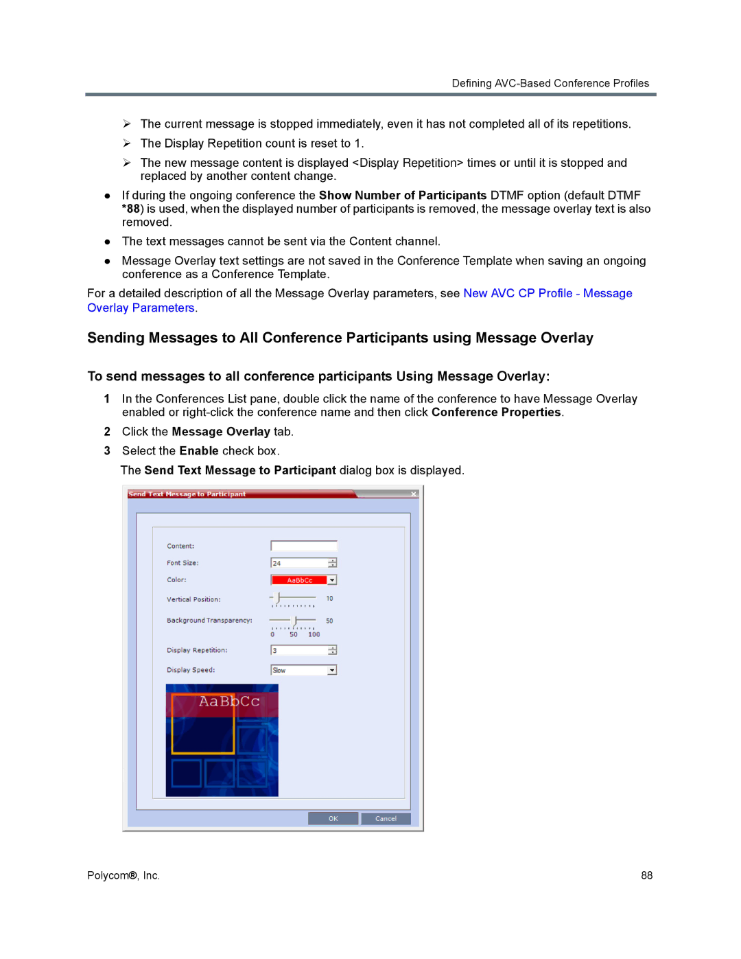 Polycom 1500/1800/2000/4000 manual Click the Message Overlay tab, Select the Enable check box 