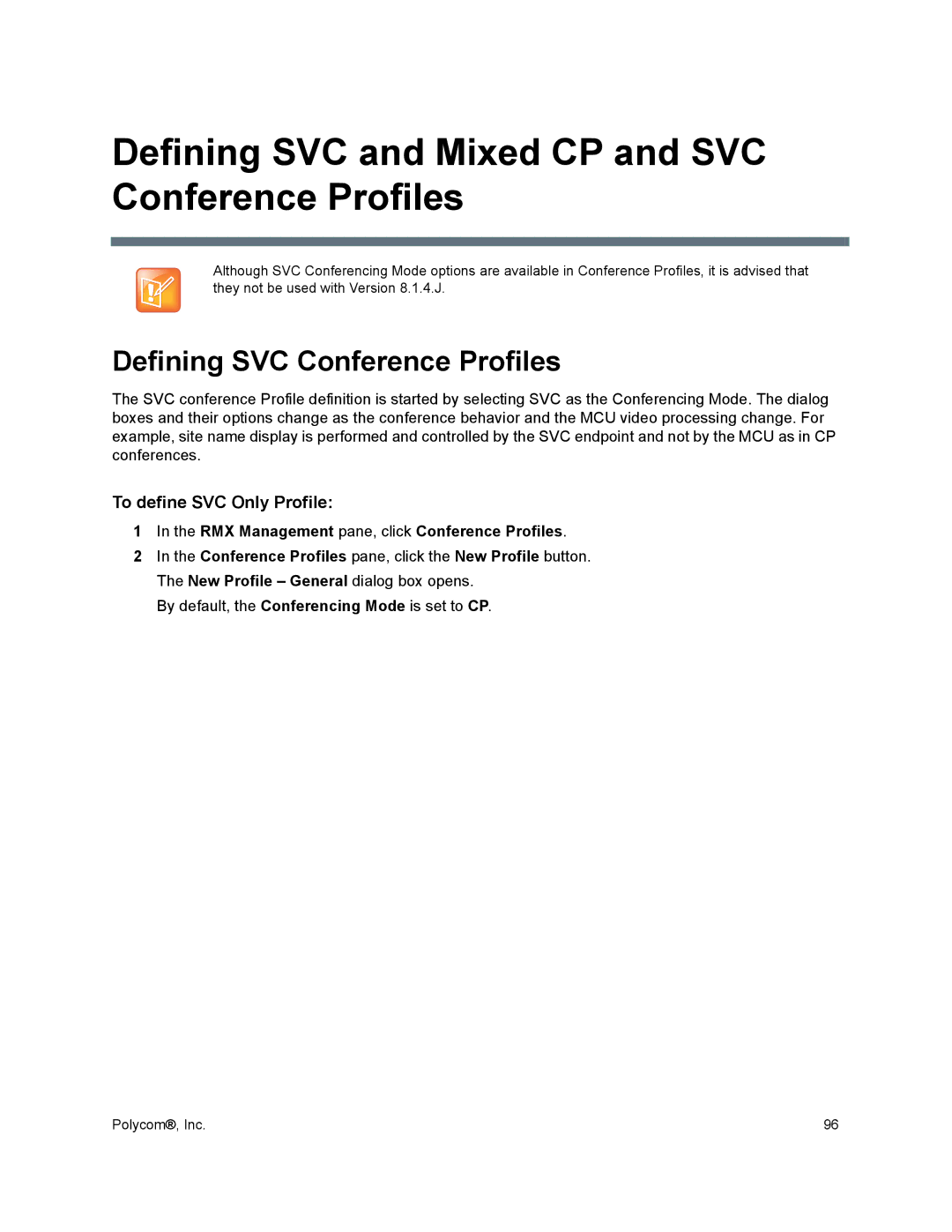 Polycom 1500/1800/2000/4000 manual Defining SVC and Mixed CP and SVC Conference Profiles, Defining SVC Conference Profiles 