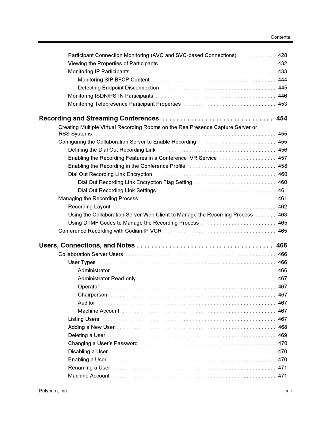 Polycom 1500/1800/2000/4000 manual Recording and Streaming Conferences, Users, Connections, and Notes 