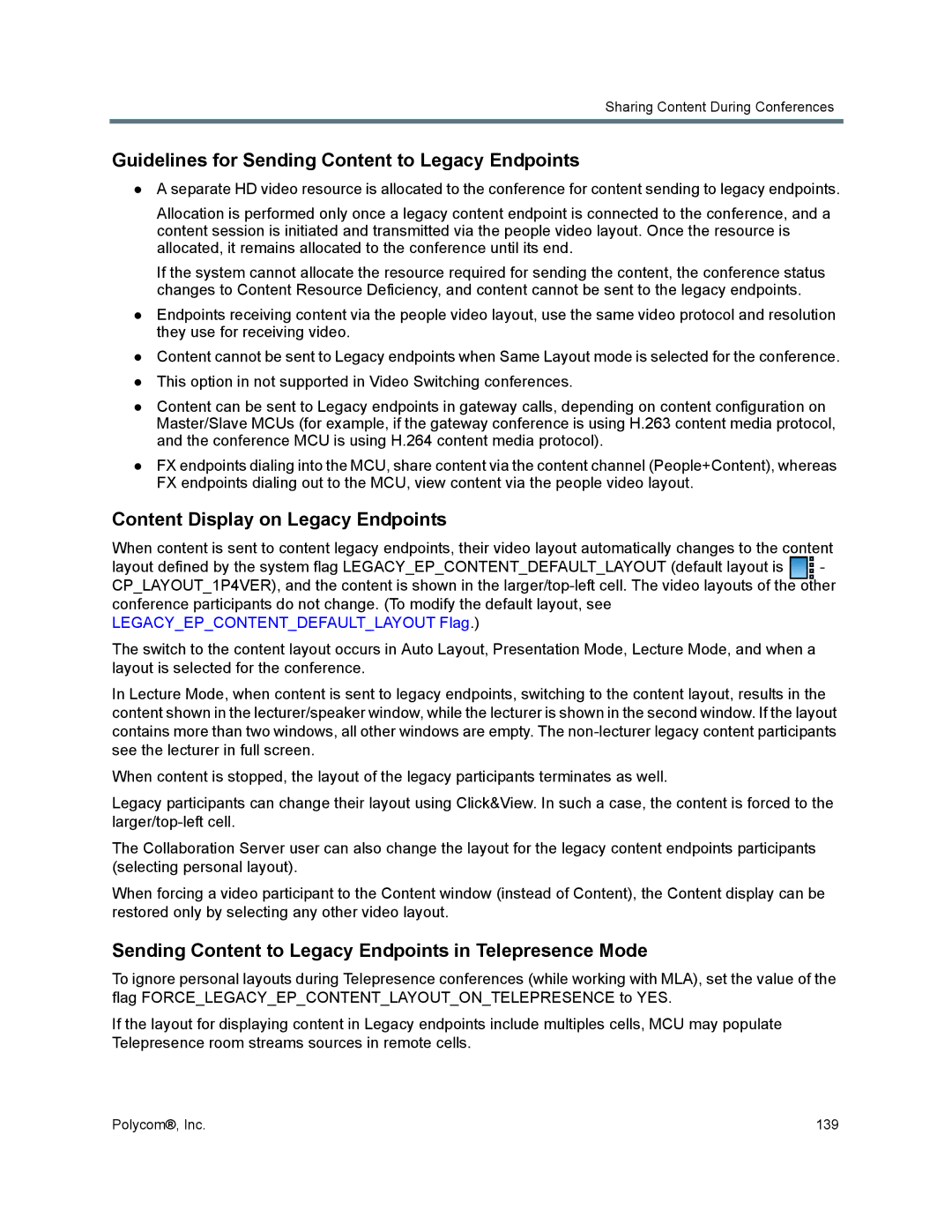 Polycom 1500/1800/2000/4000 manual Guidelines for Sending Content to Legacy Endpoints, Content Display on Legacy Endpoints 