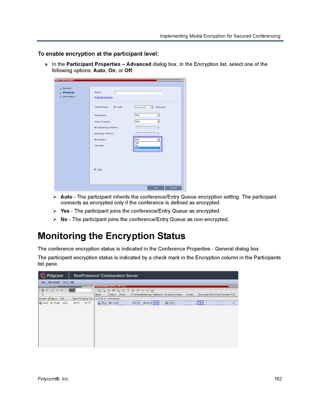 Polycom 1500/1800/2000/4000 manual Monitoring the Encryption Status, To enable encryption at the participant level 