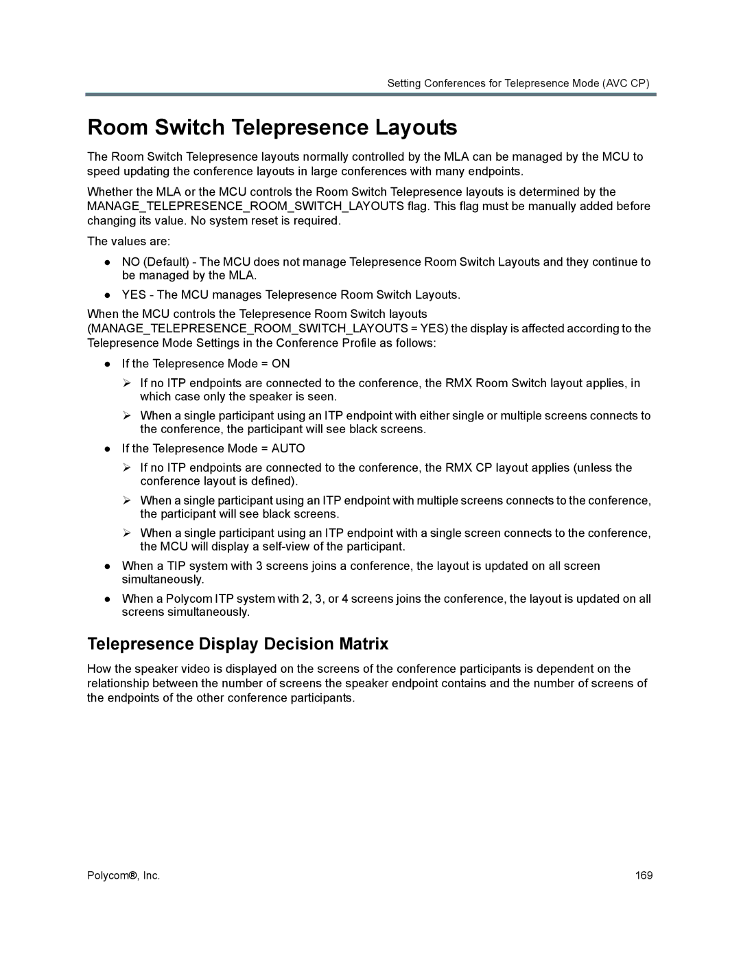 Polycom 1500/1800/2000/4000 manual Room Switch Telepresence Layouts, Telepresence Display Decision Matrix 