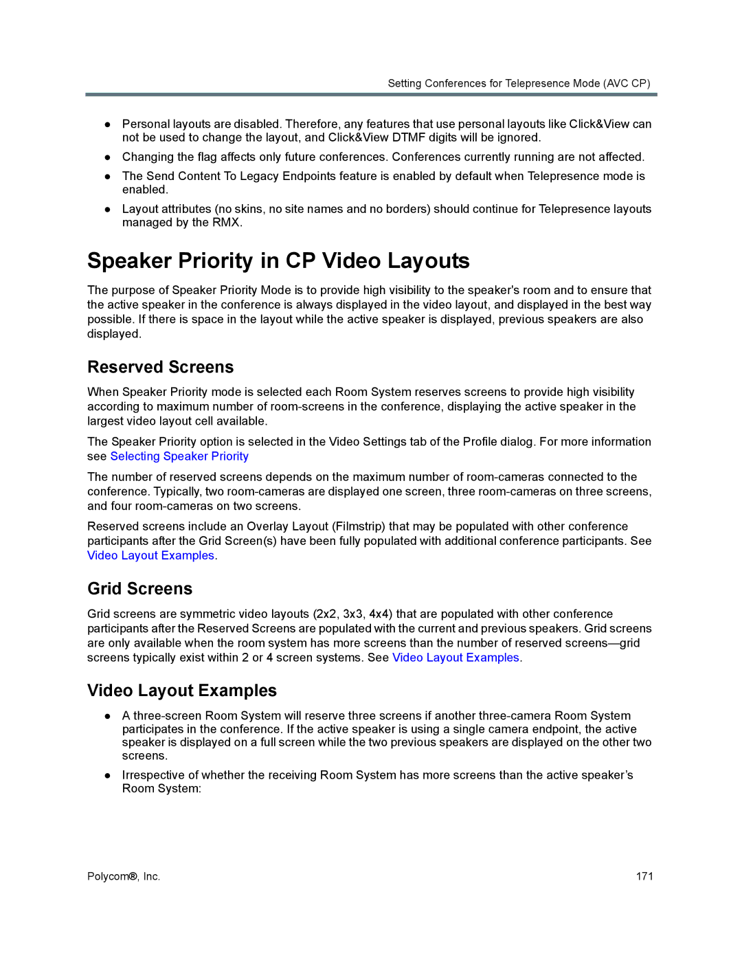 Polycom 1500/1800/2000/4000 Speaker Priority in CP Video Layouts, Reserved Screens, Grid Screens, Video Layout Examples 