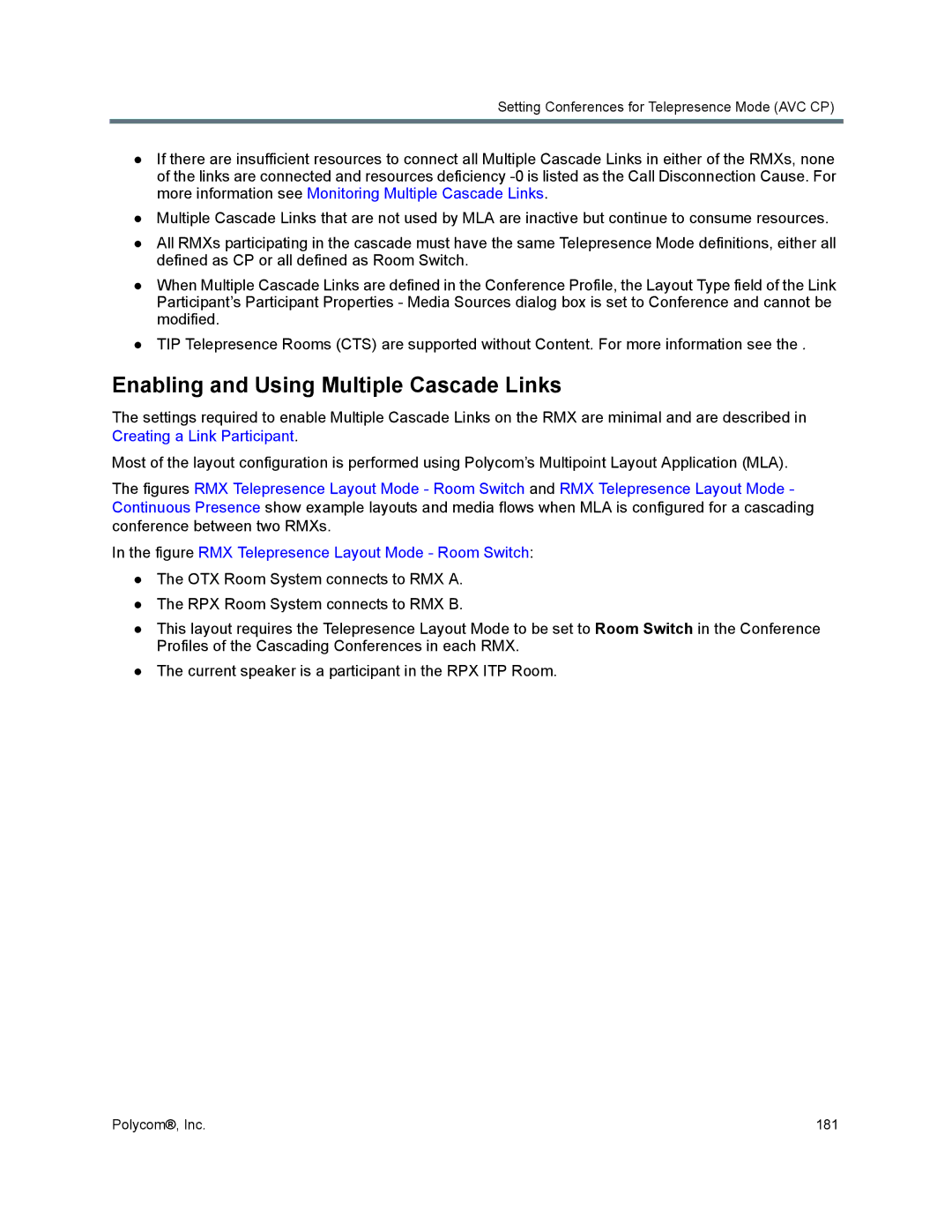 Polycom 1500/1800/2000/4000 manual Enabling and Using Multiple Cascade Links 