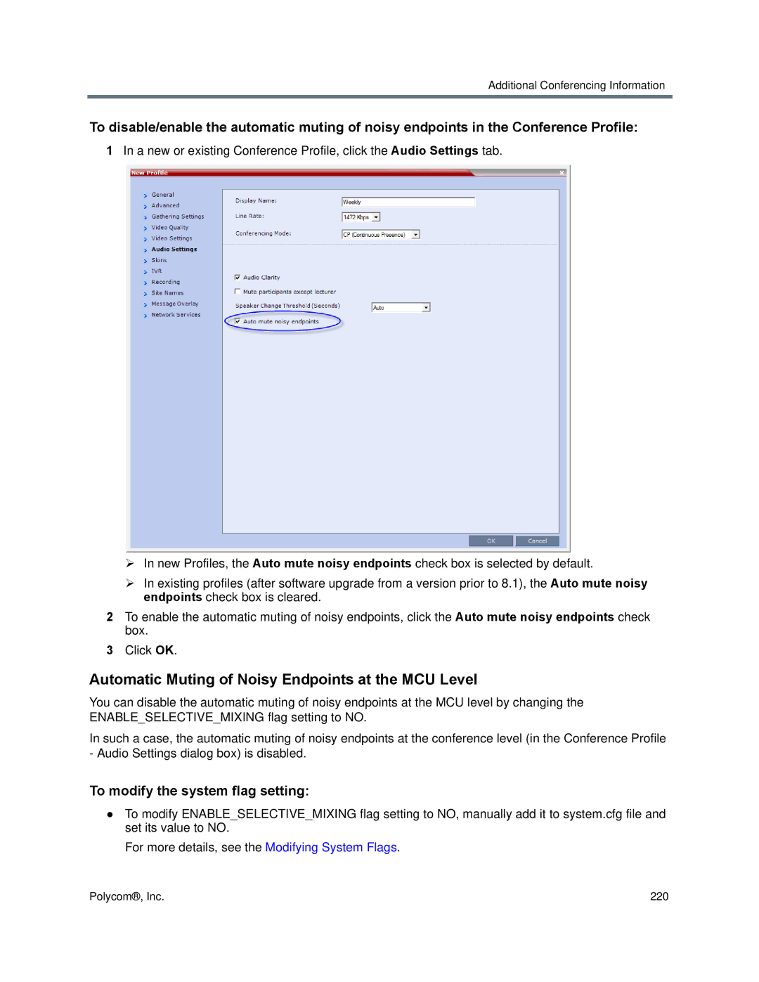 Polycom 1500/1800/2000/4000 manual Automatic Muting of Noisy Endpoints at the MCU Level, To modify the system flag setting 