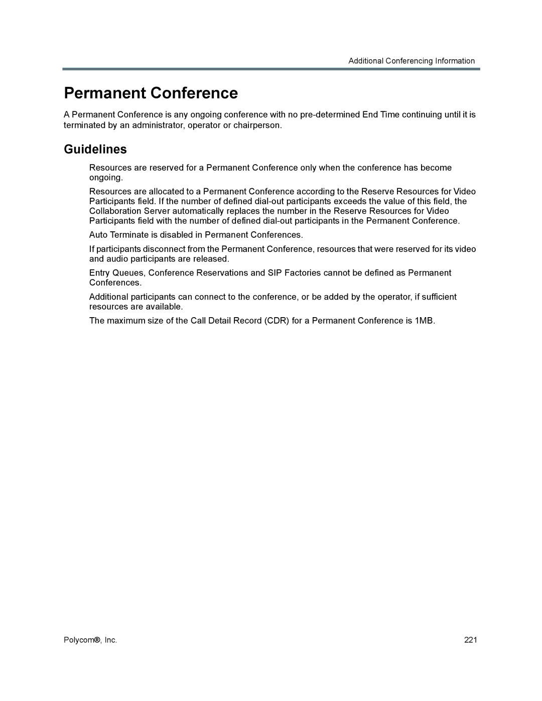 Polycom 1500/1800/2000/4000 manual Permanent Conference, Guidelines 