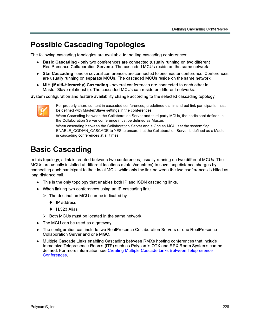 Polycom 1500/1800/2000/4000 manual Possible Cascading Topologies, Basic Cascading 